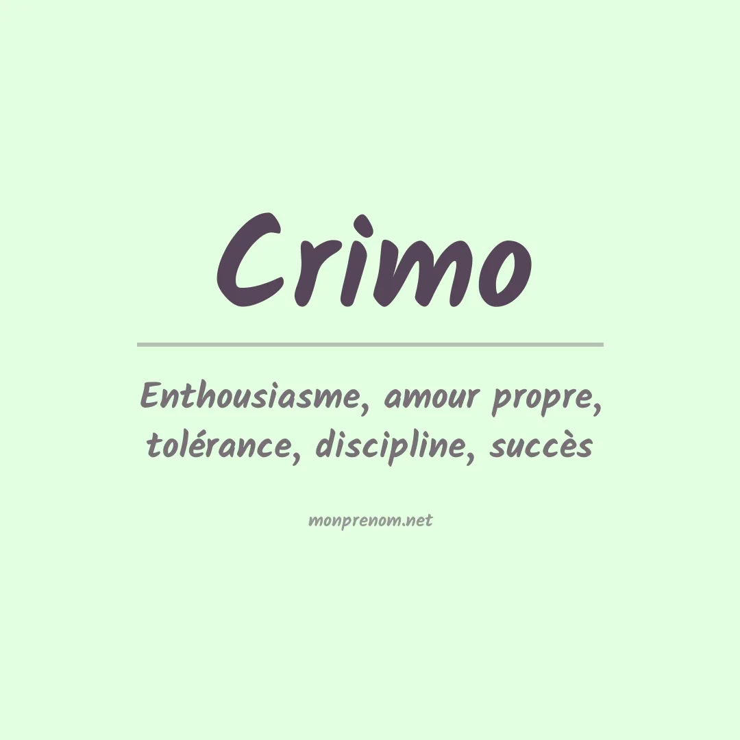 Signification du prénom Crimo