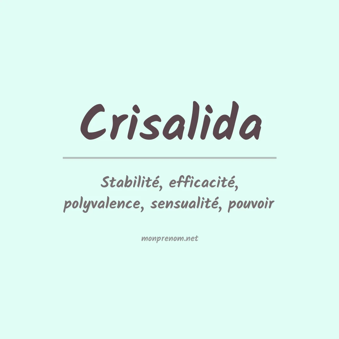 Signification du prénom Crisalida