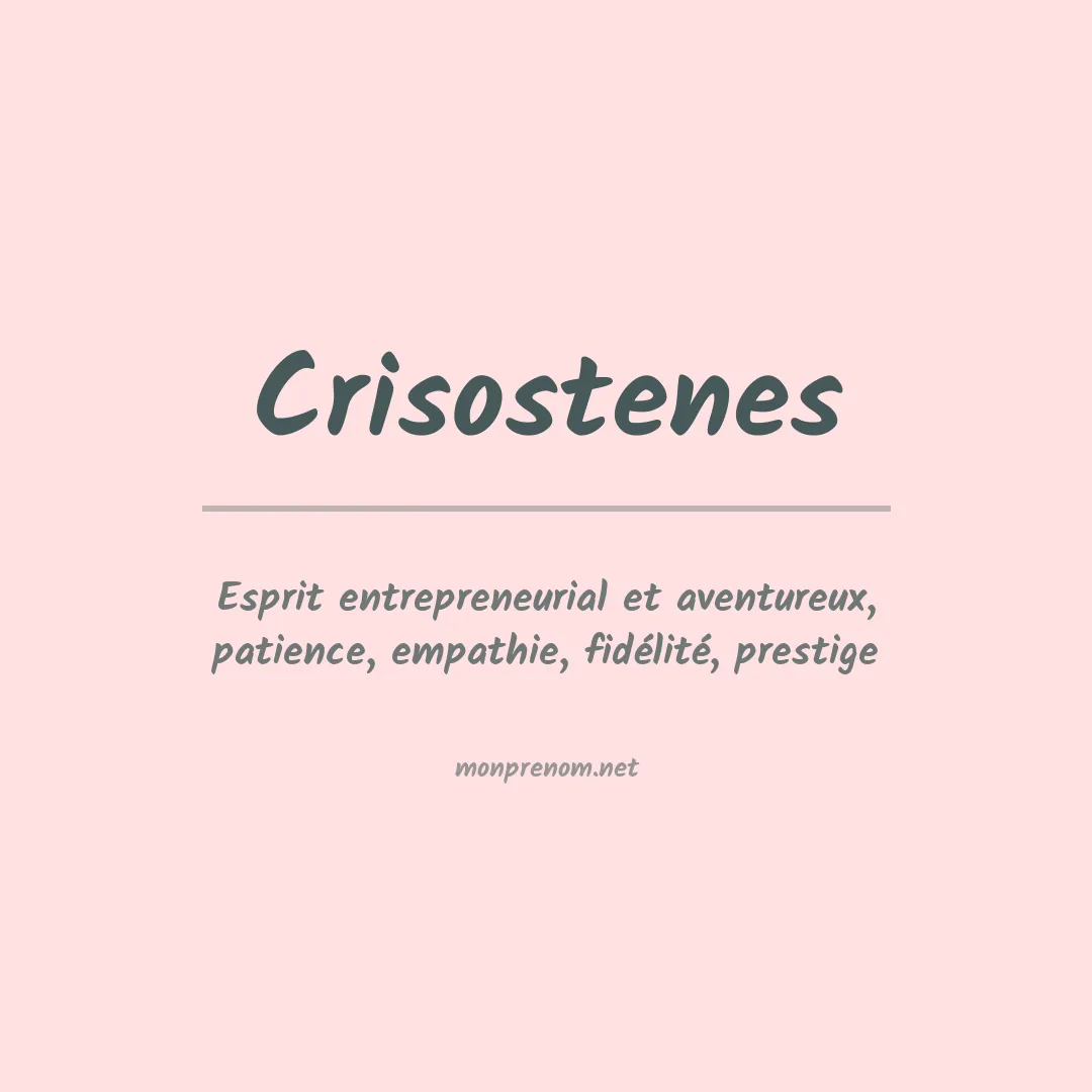 Signification du prénom Crisostenes