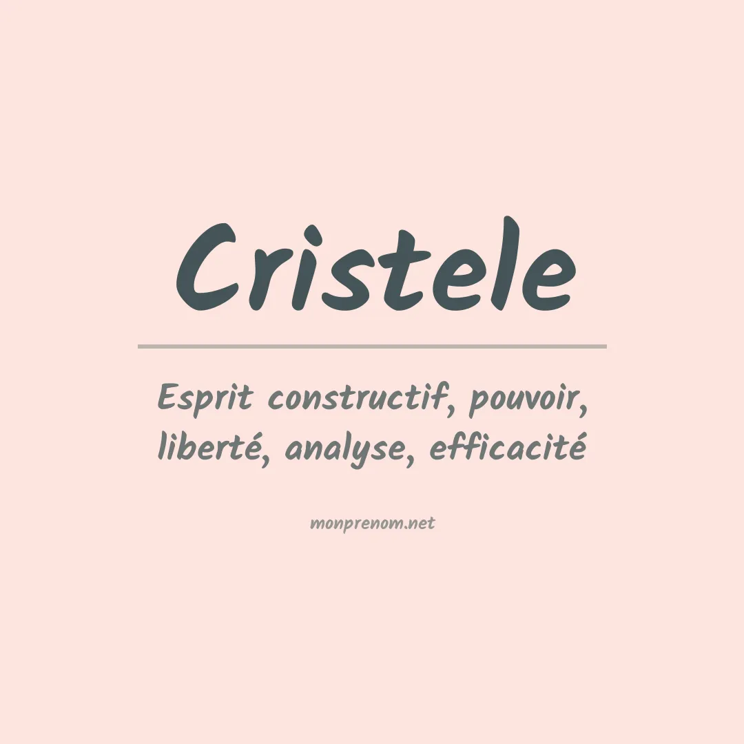 Signification du prénom Cristele