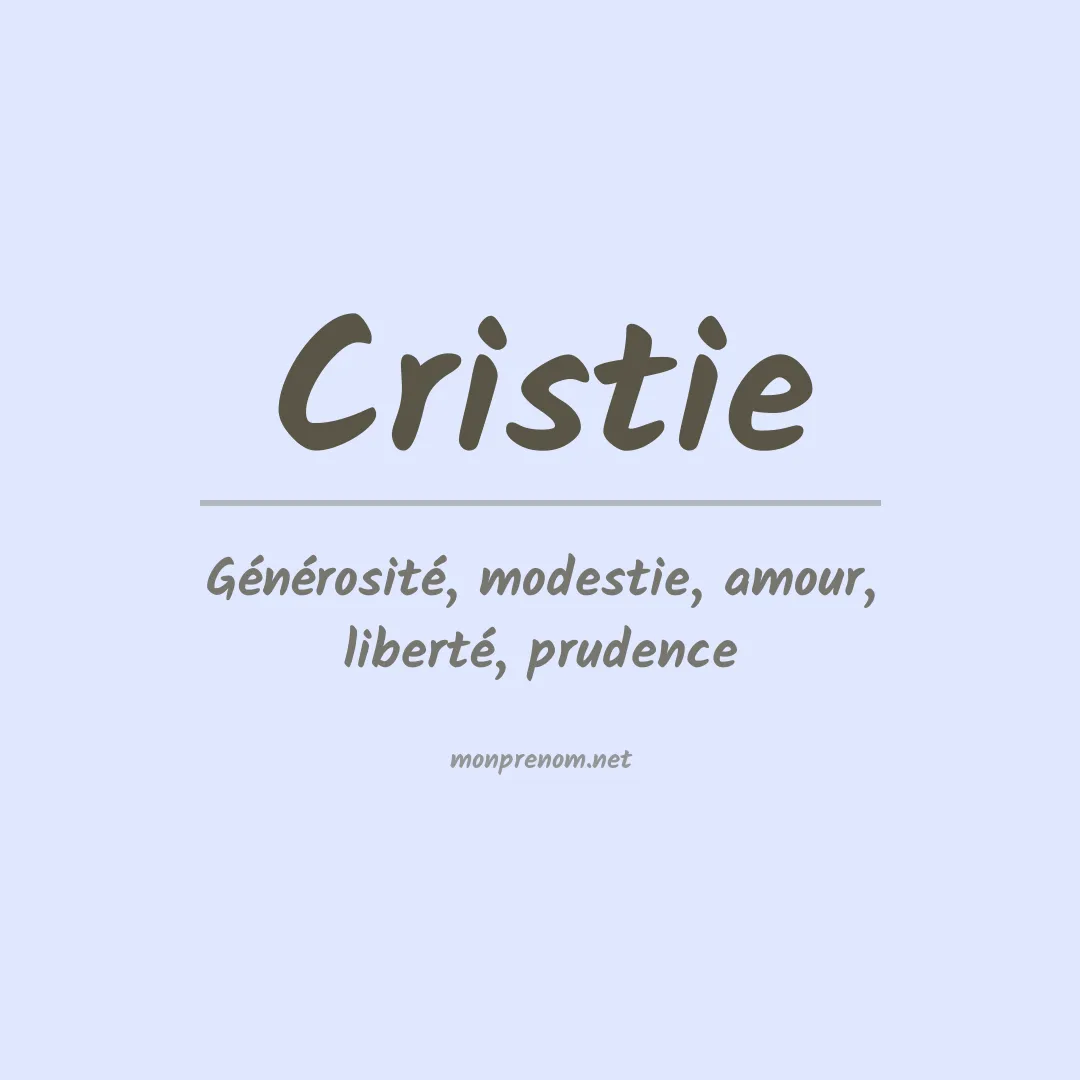 Signification du prénom Cristie