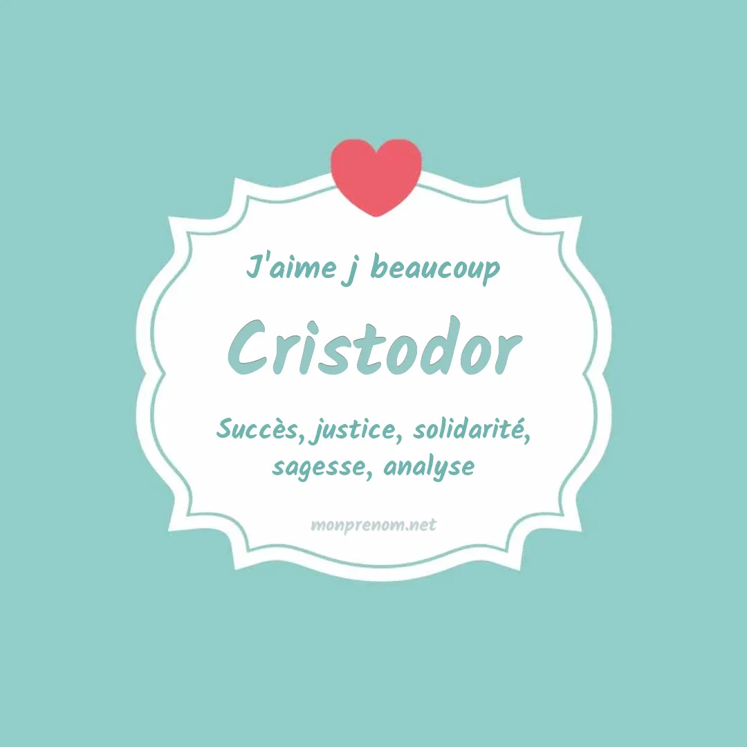 J'aime beaucoup Cristodor