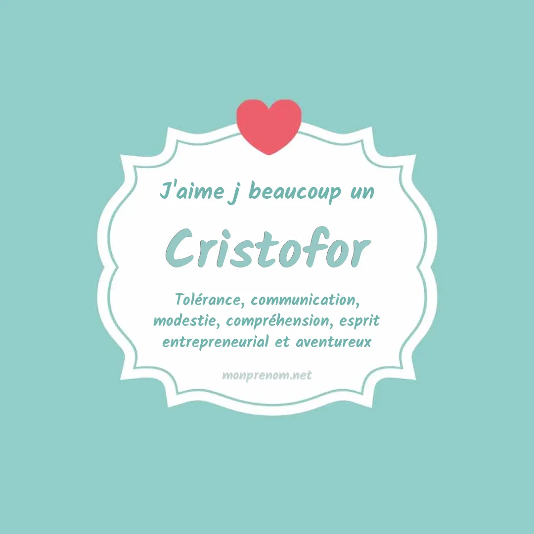 J'aime beaucoup Cristofor