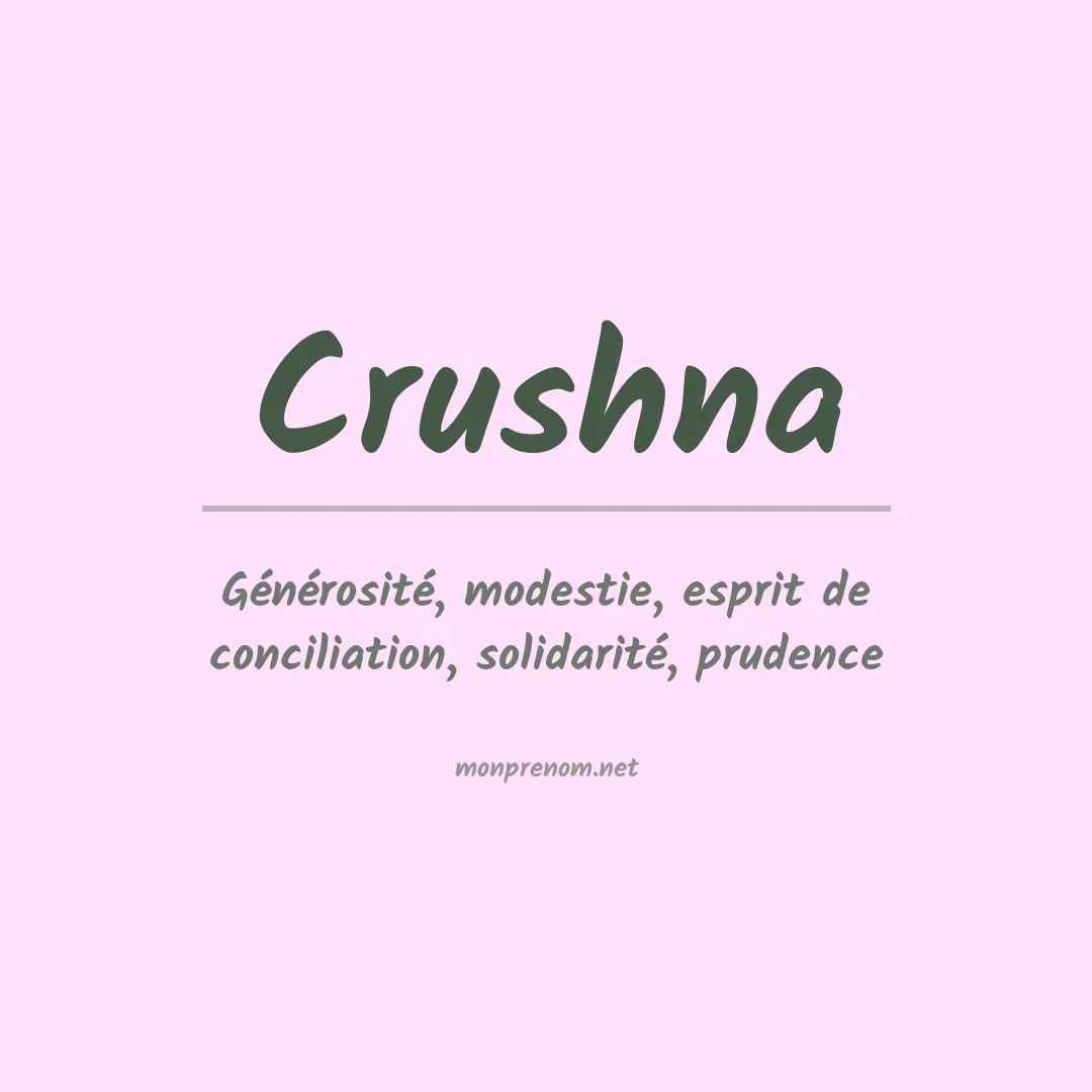 Signification du prénom Crushna