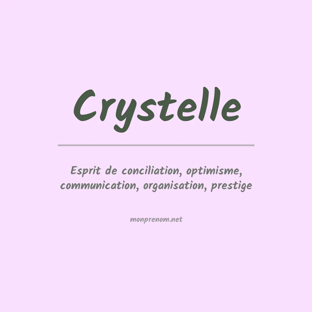 Signification du prénom Crystelle
