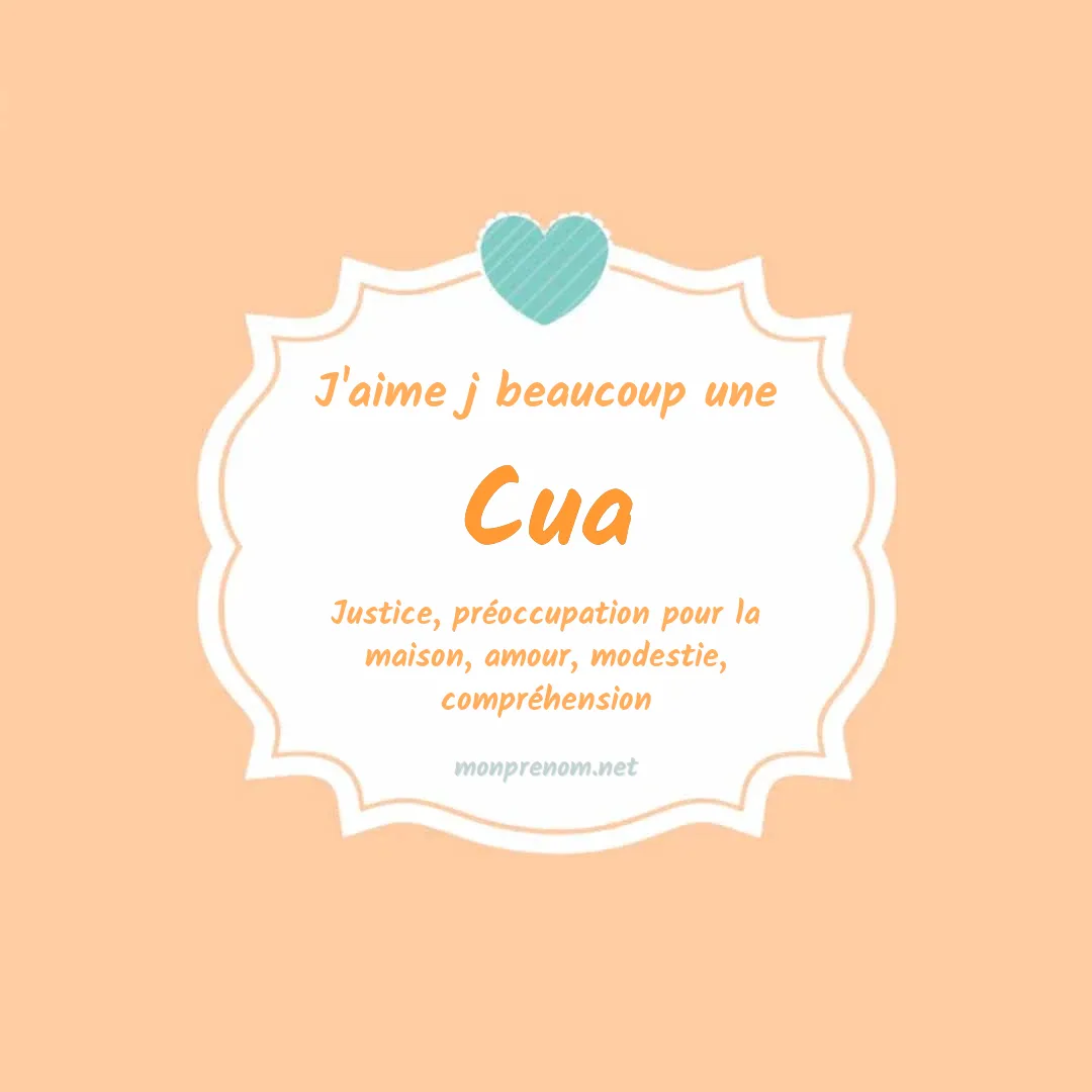 J'aime beaucoup Cua