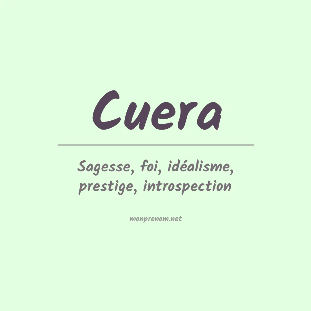 Signification du prénom Cuera