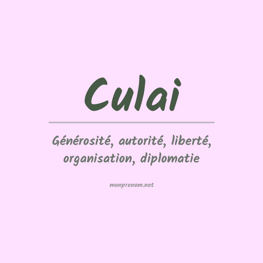 Signification du prénom Culai