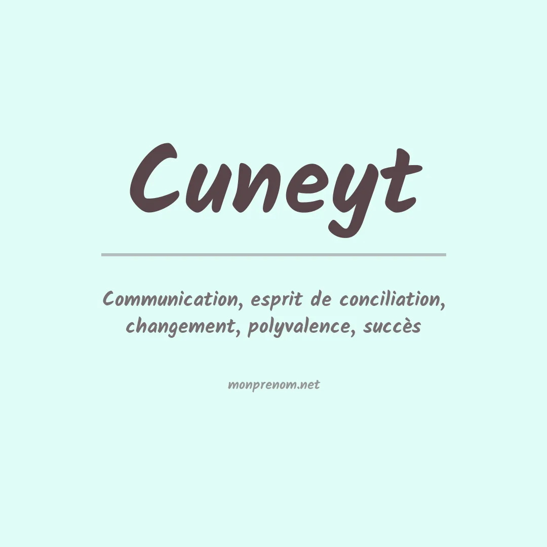 Signification du prénom Cuneyt