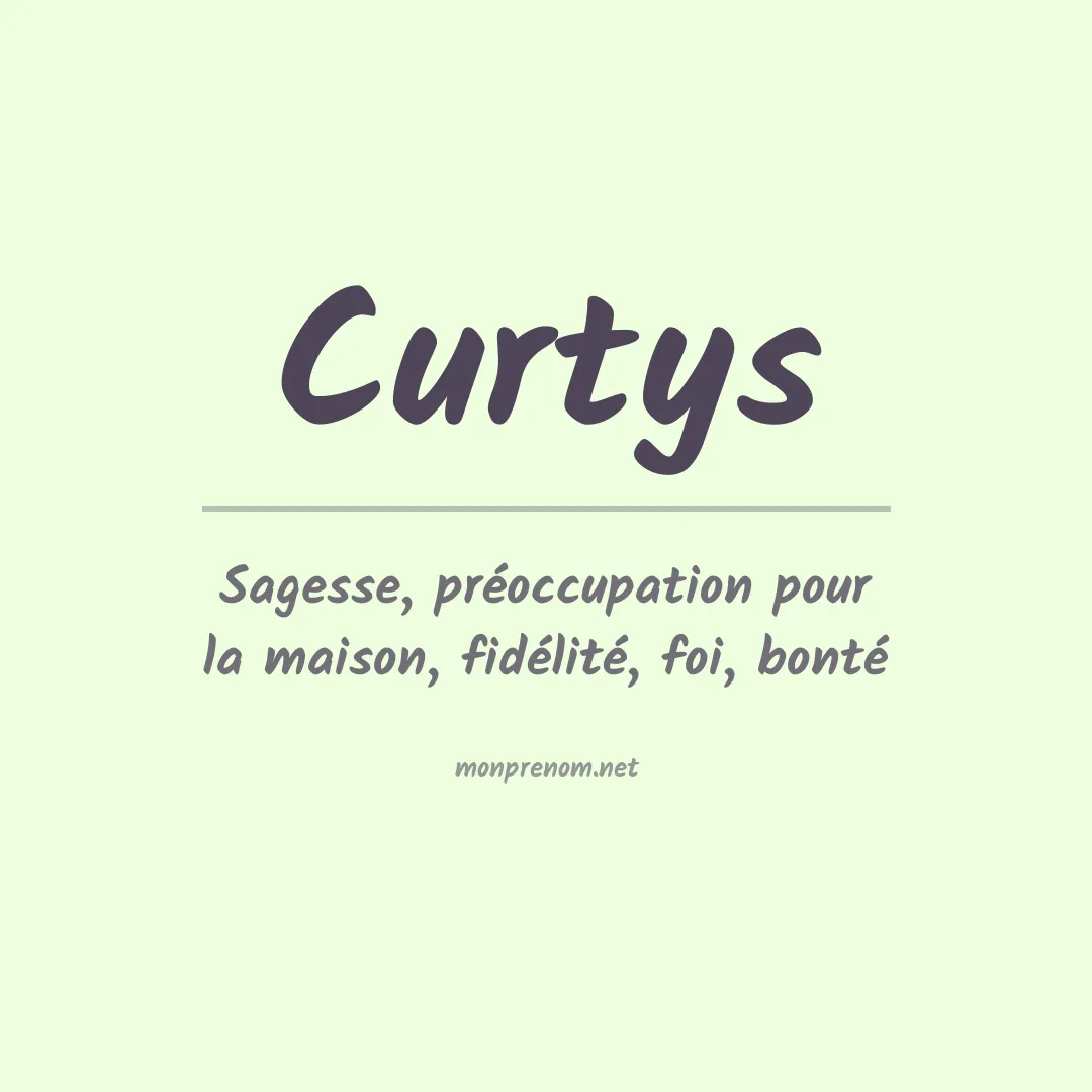 Signification du prénom Curtys