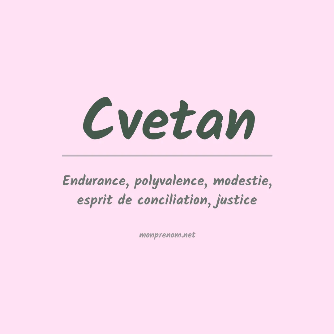 Signification du prénom Cvetan