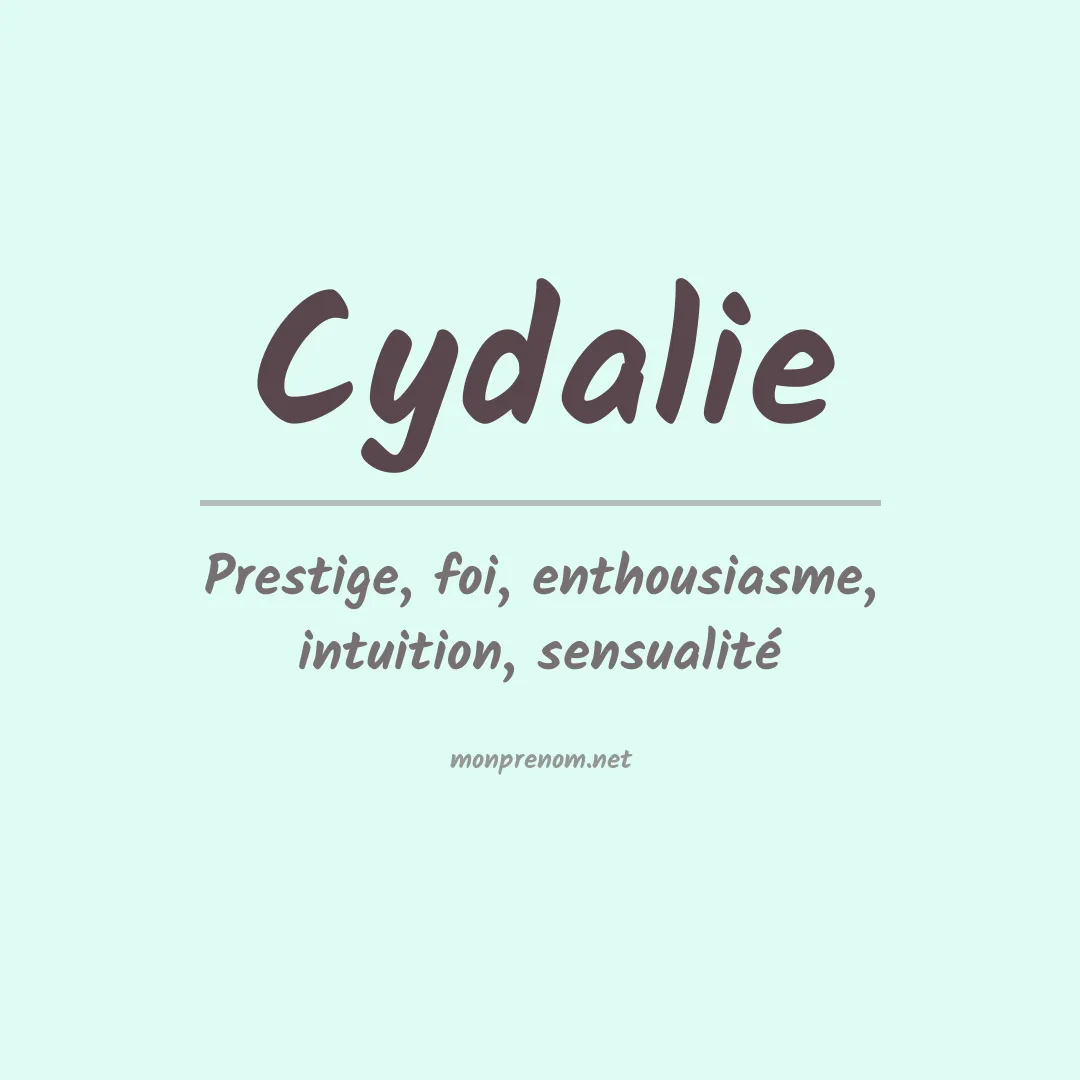 Signification du prénom Cydalie