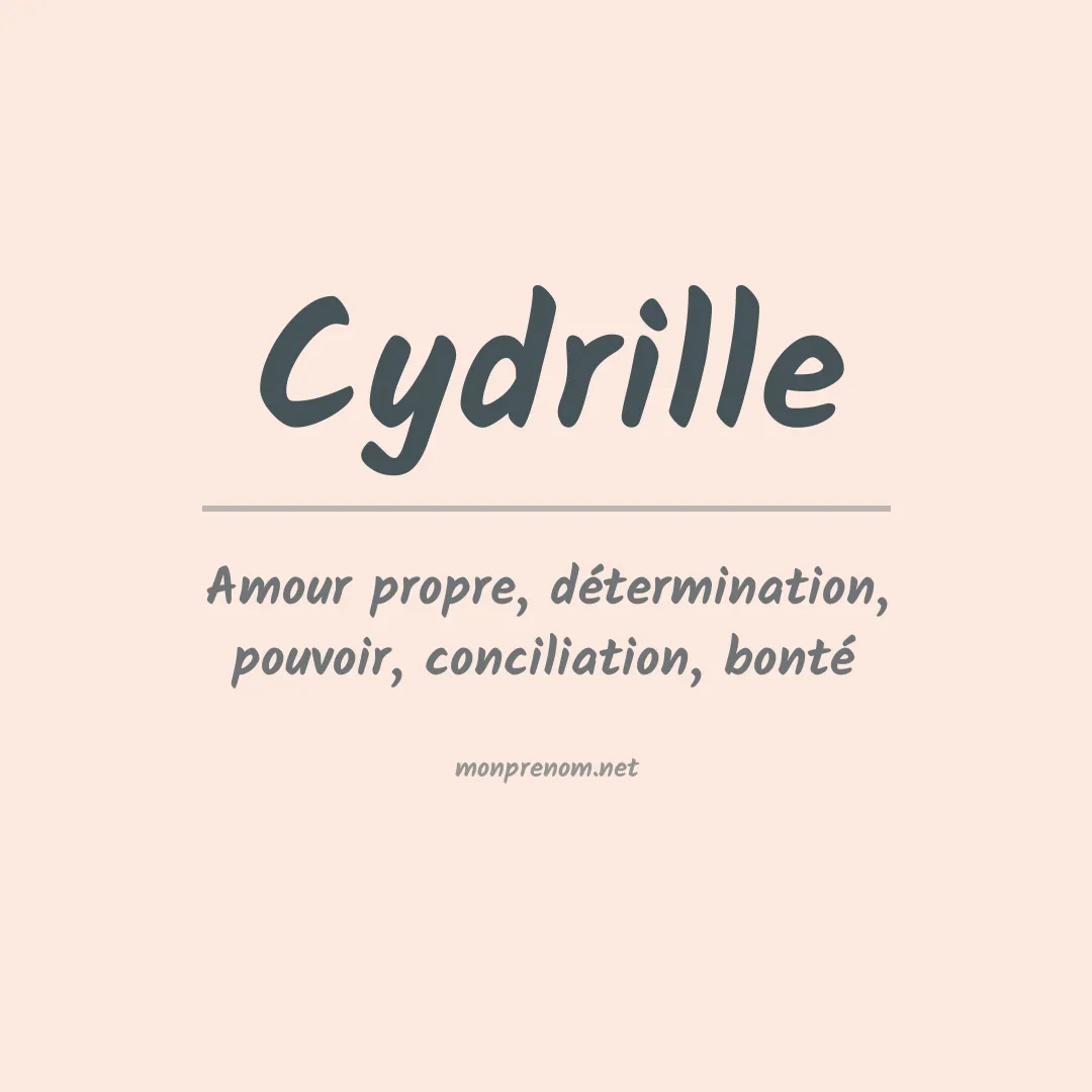 Signification du prénom Cydrille