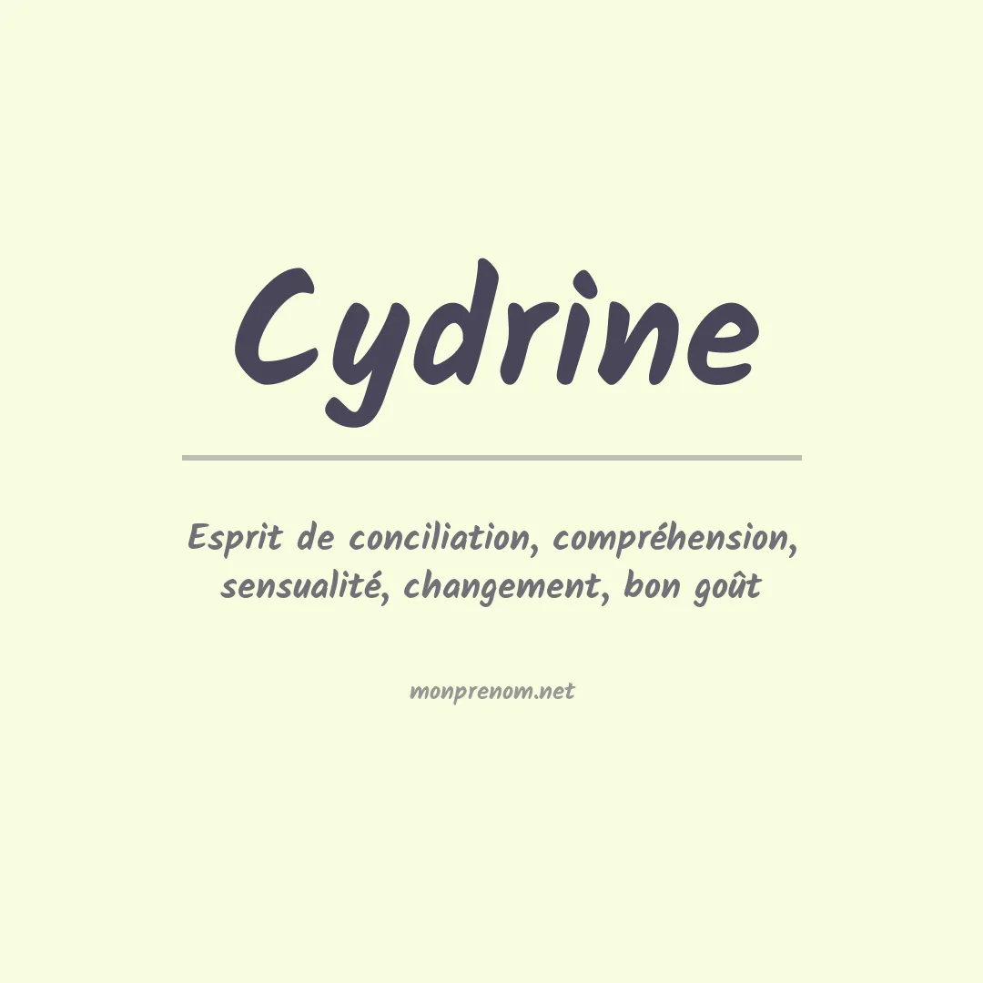 Signification du prénom Cydrine