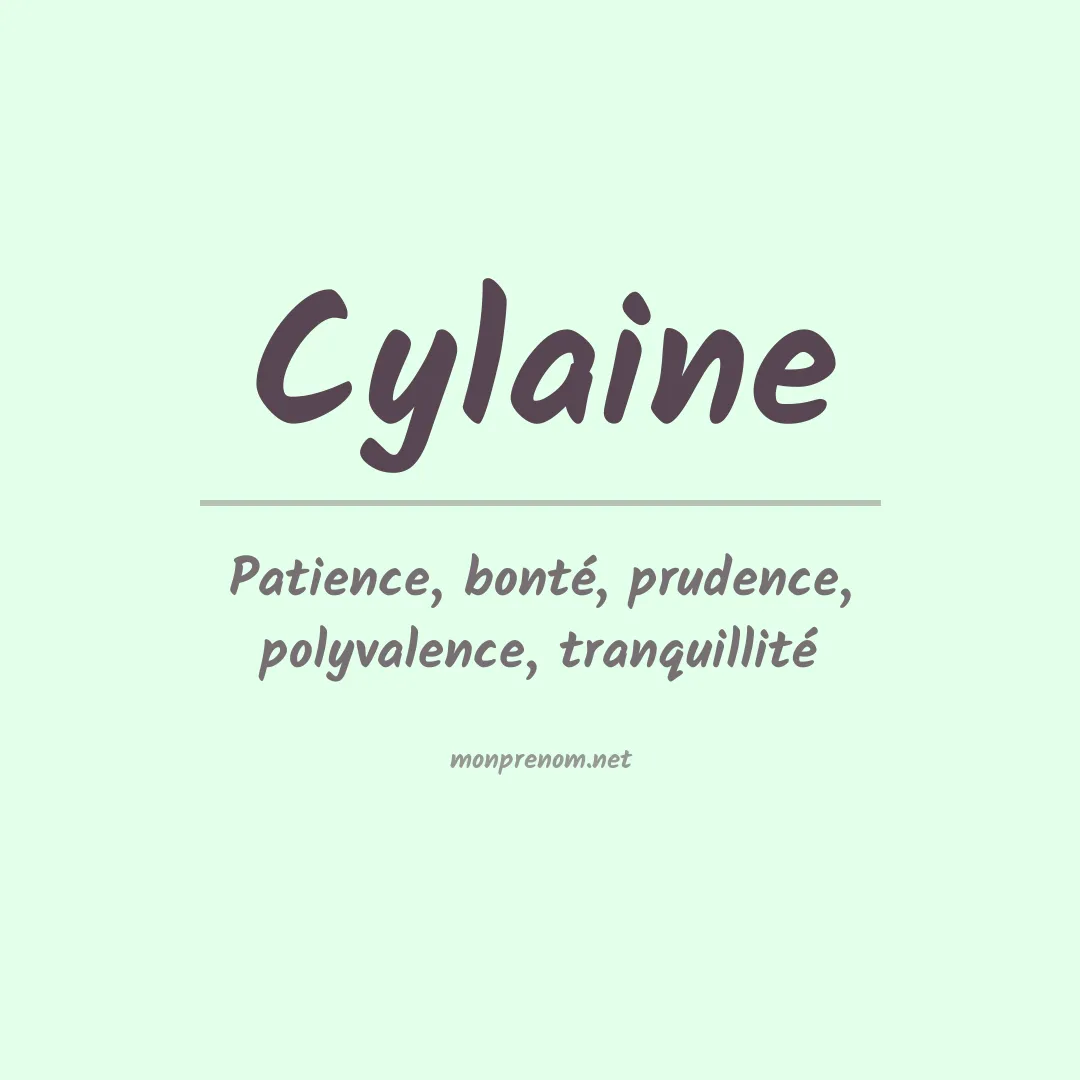 Signification du prénom Cylaine