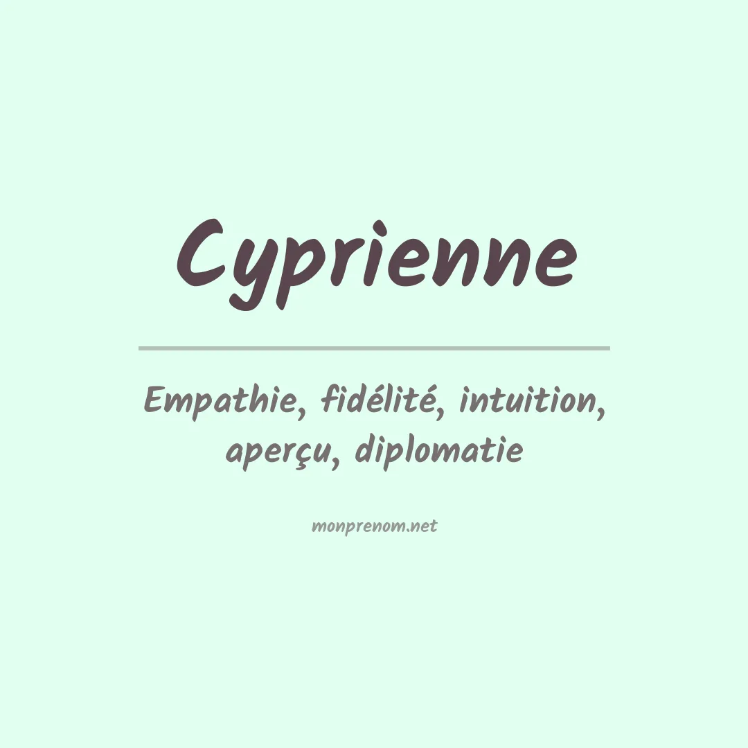 Prénom Cyprienne