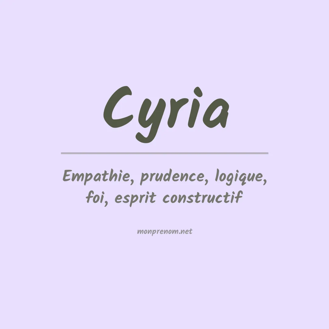 Signification du prénom Cyria