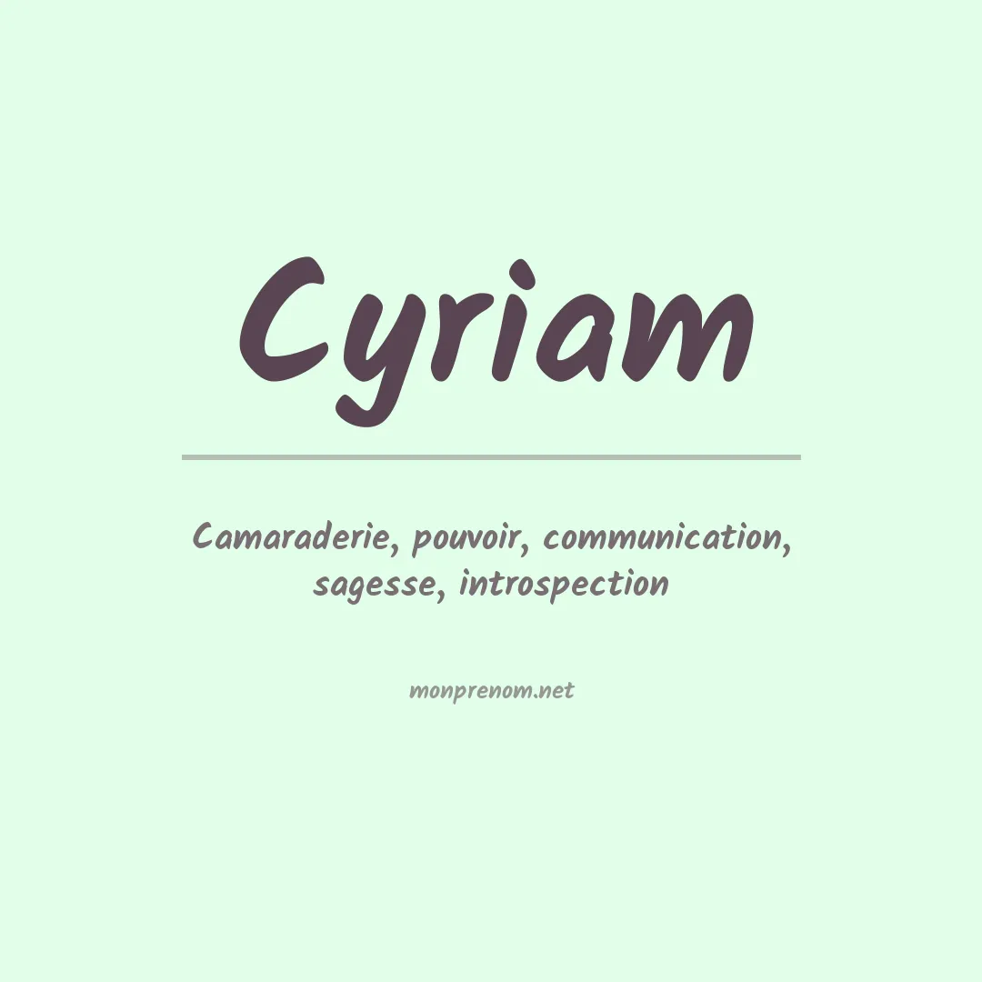 Signification du prénom Cyriam