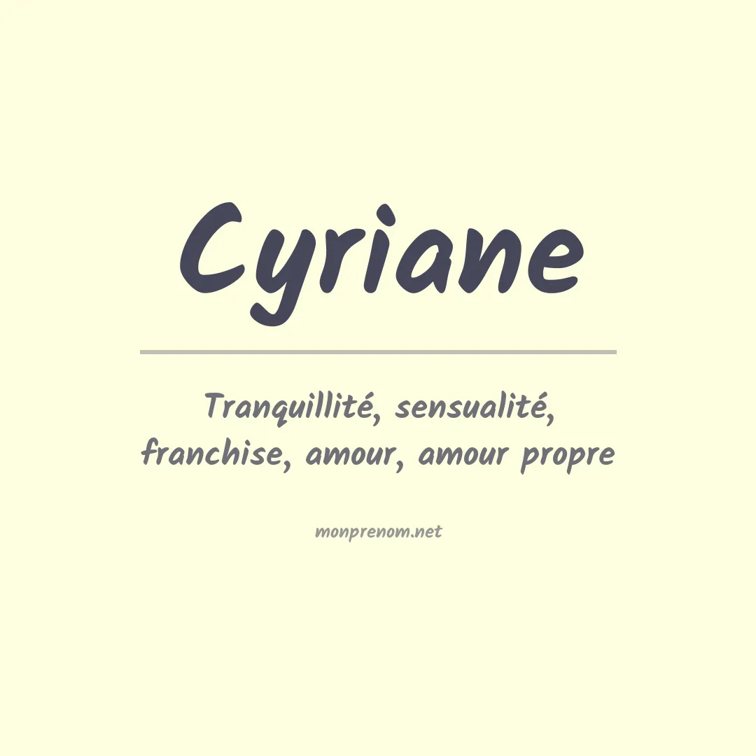 Signification du prénom Cyriane