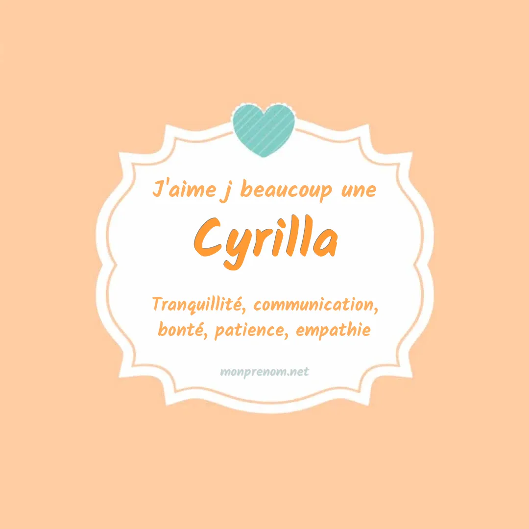 J'aime beaucoup Cyrilla
