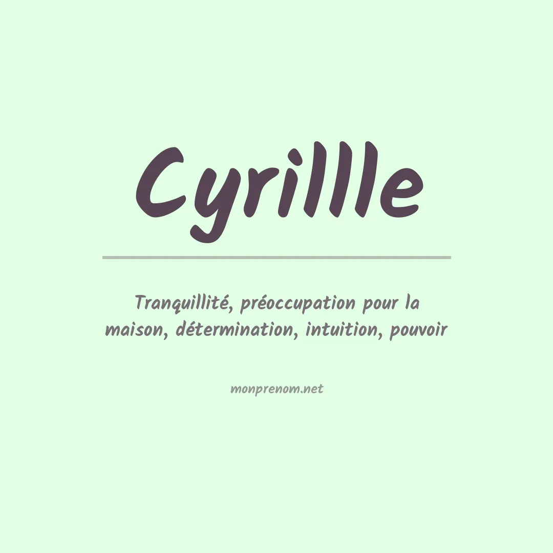 Signification du prénom Cyrillle