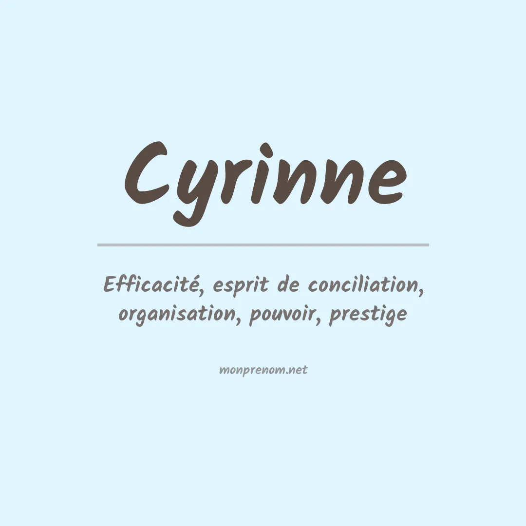Signification du prénom Cyrinne