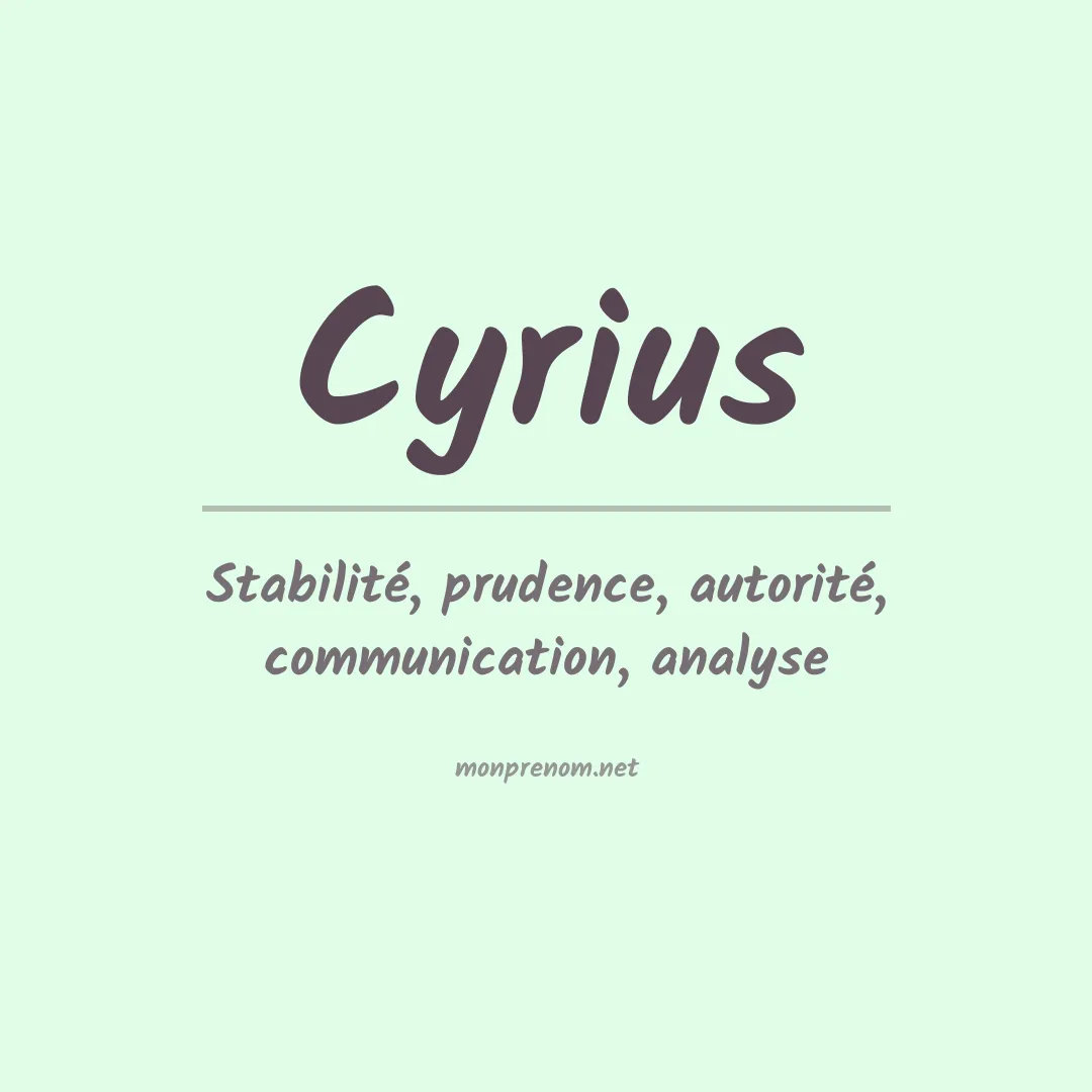 Signification du prénom Cyrius