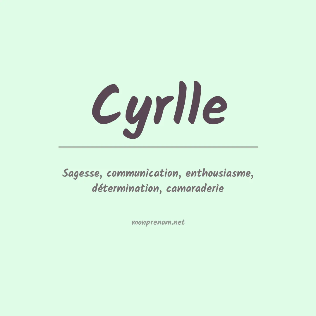Signification du prénom Cyrlle