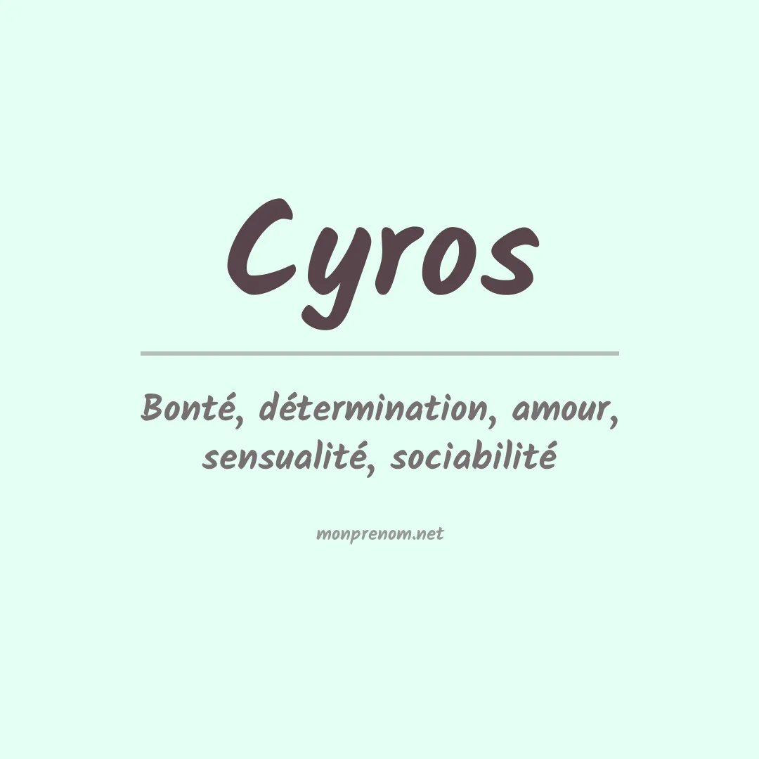 Signification du prénom Cyros