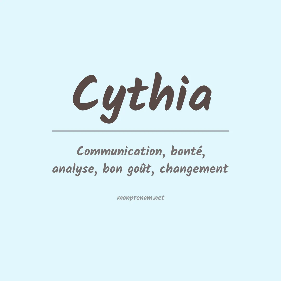 Signification du prénom Cythia