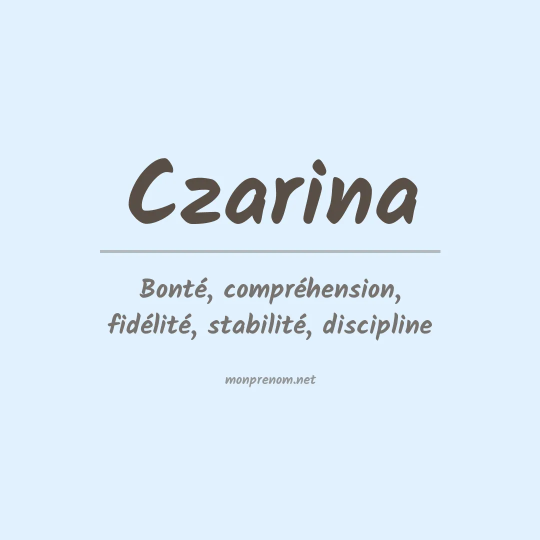 Signification du prénom Czarina