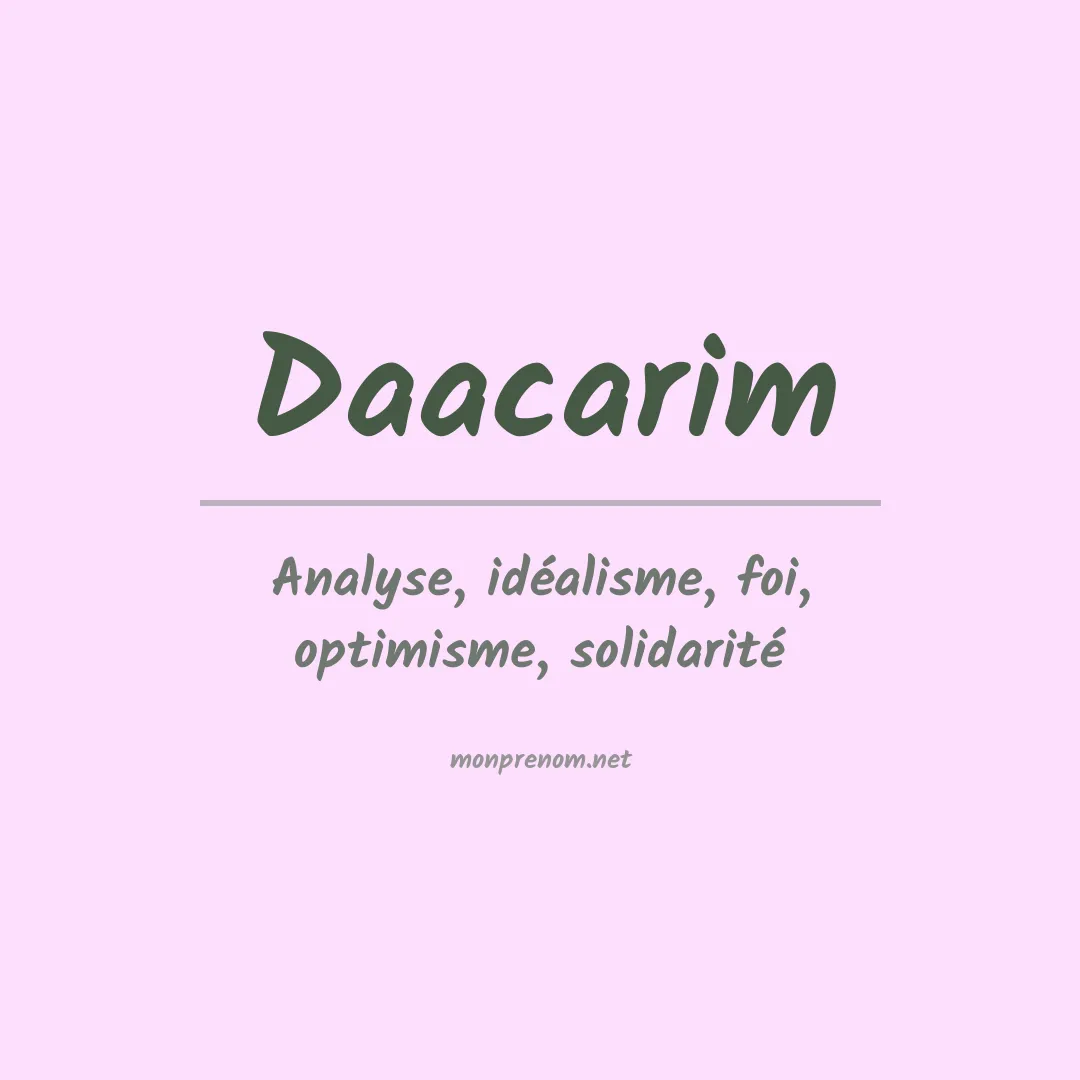 Signification du prénom Daacarim