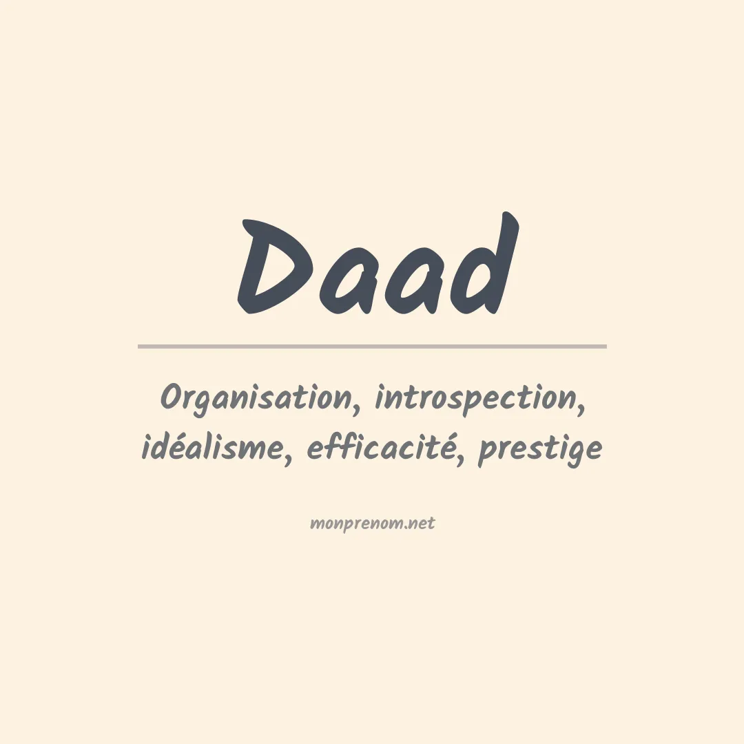 Signification du prénom Daad