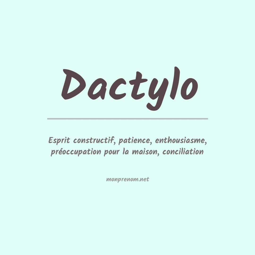 Signification du prénom Dactylo