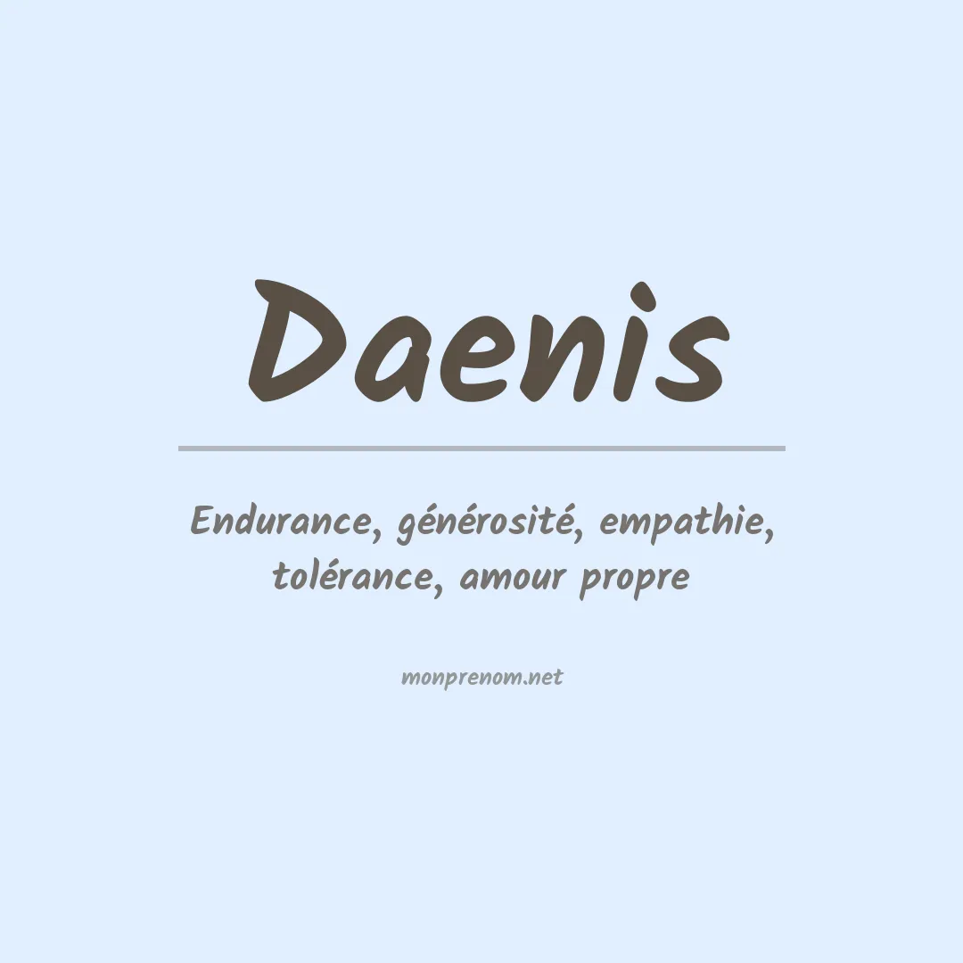 Signification du prénom Daenis