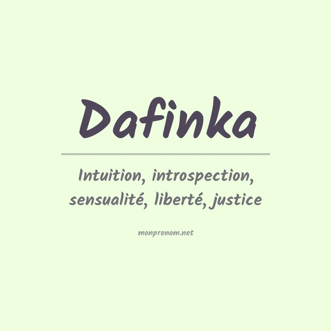 Signification du prénom Dafinka
