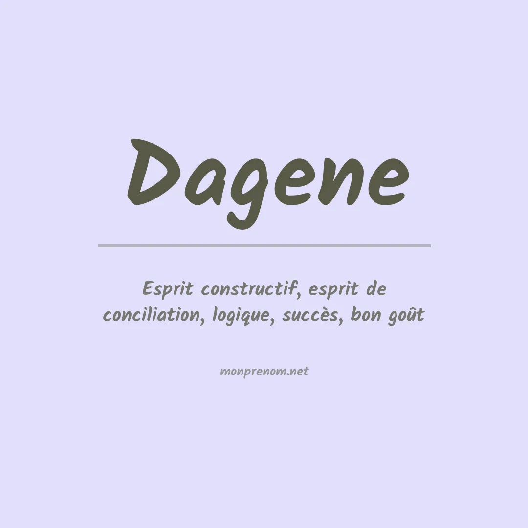 Signification du prénom Dagene
