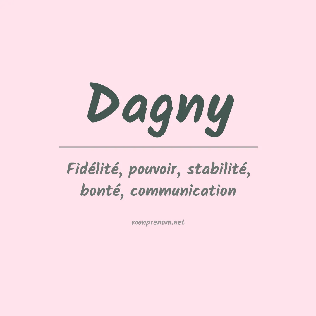 Signification du prénom Dagny
