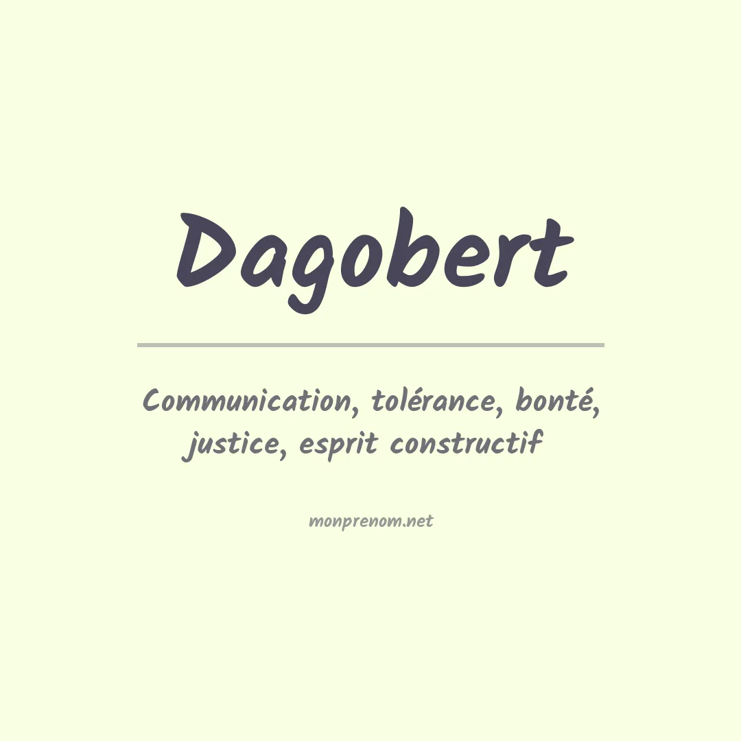 Signification du prénom Dagobert