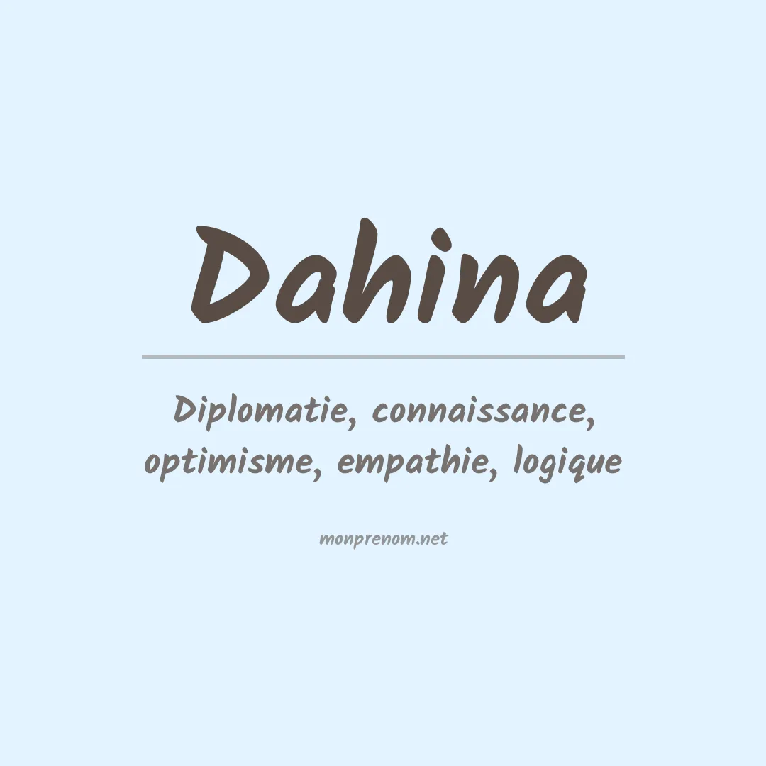 Prénom Dahina