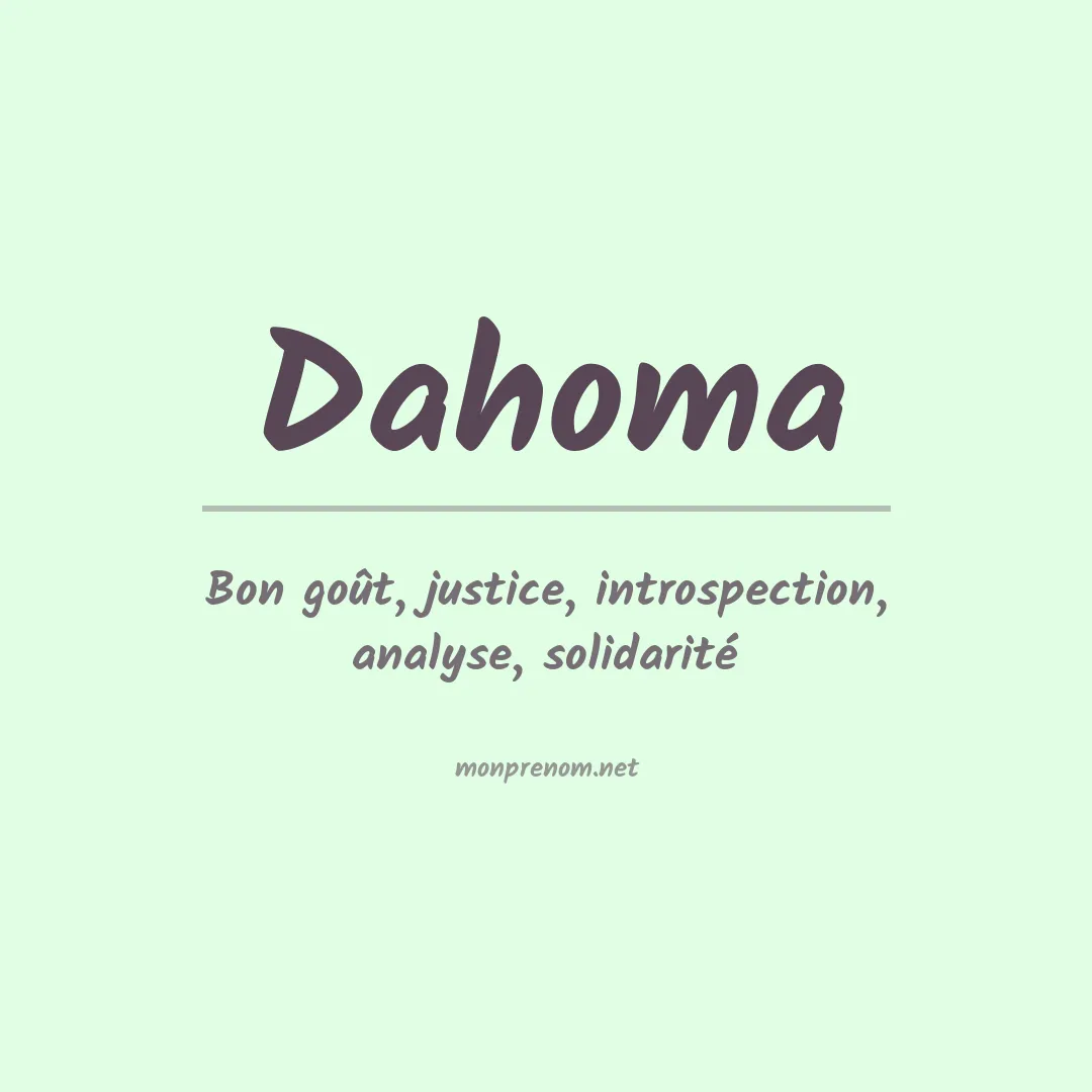 Signification du prénom Dahoma