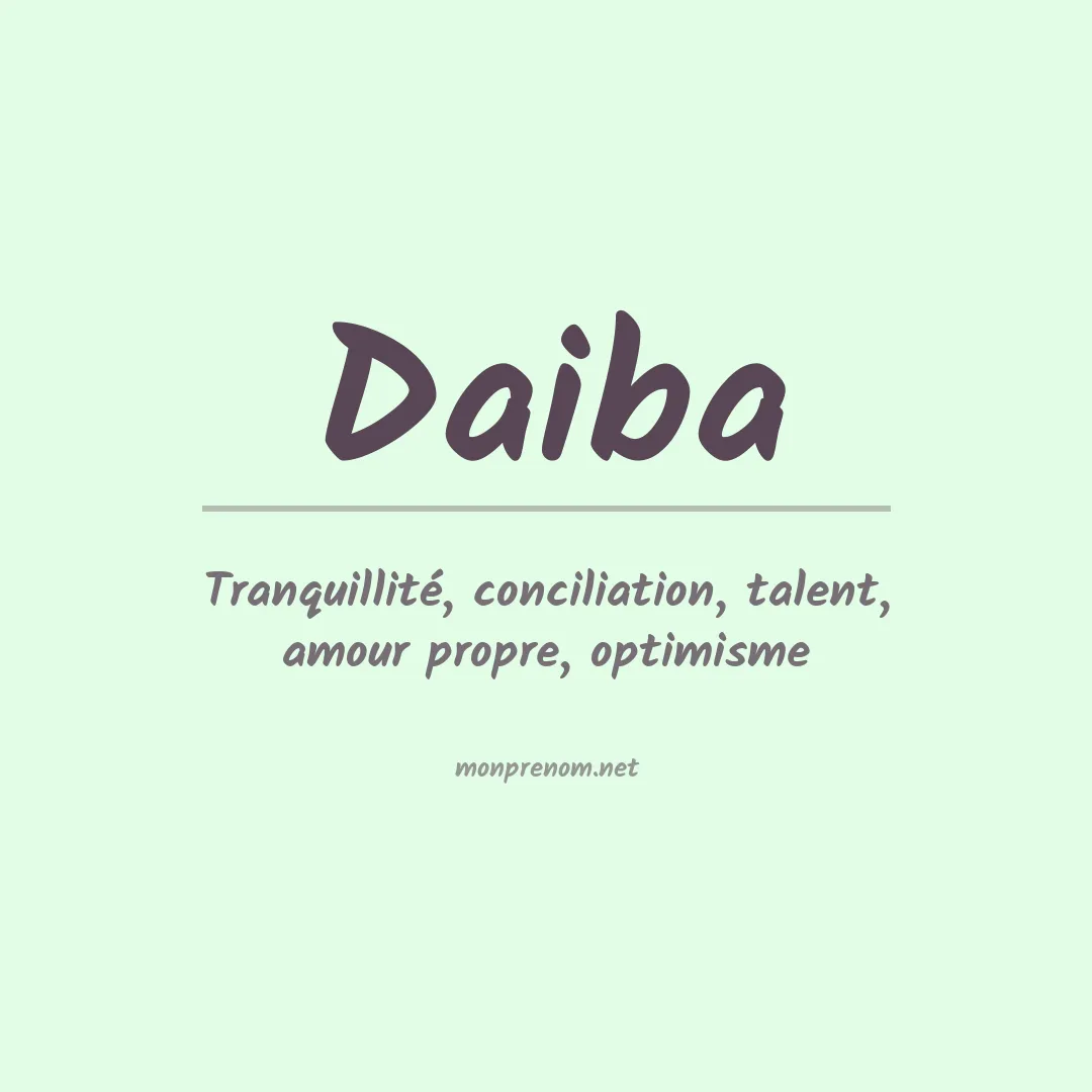 Signification du prénom Daiba