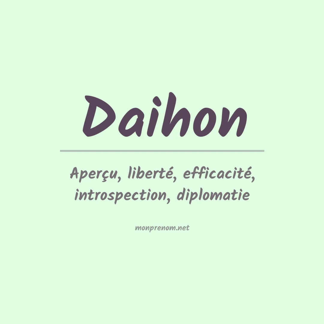 Signification du prénom Daihon