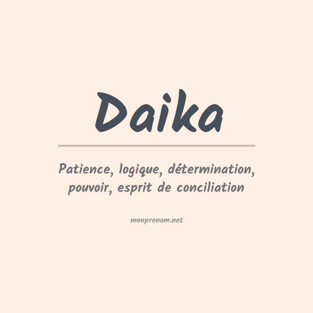 Signification du prénom Daika