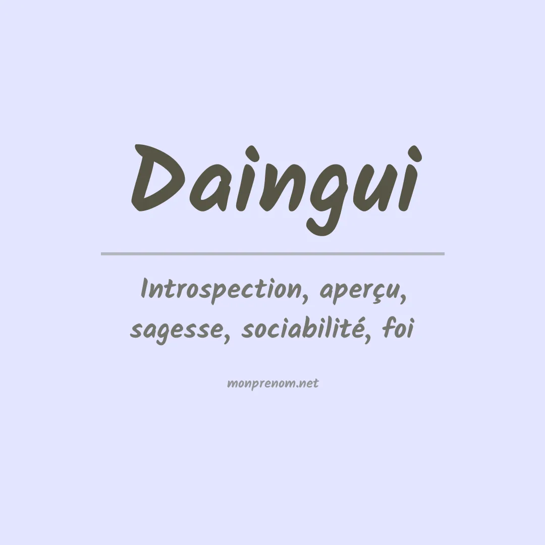 Signification du prénom Daingui