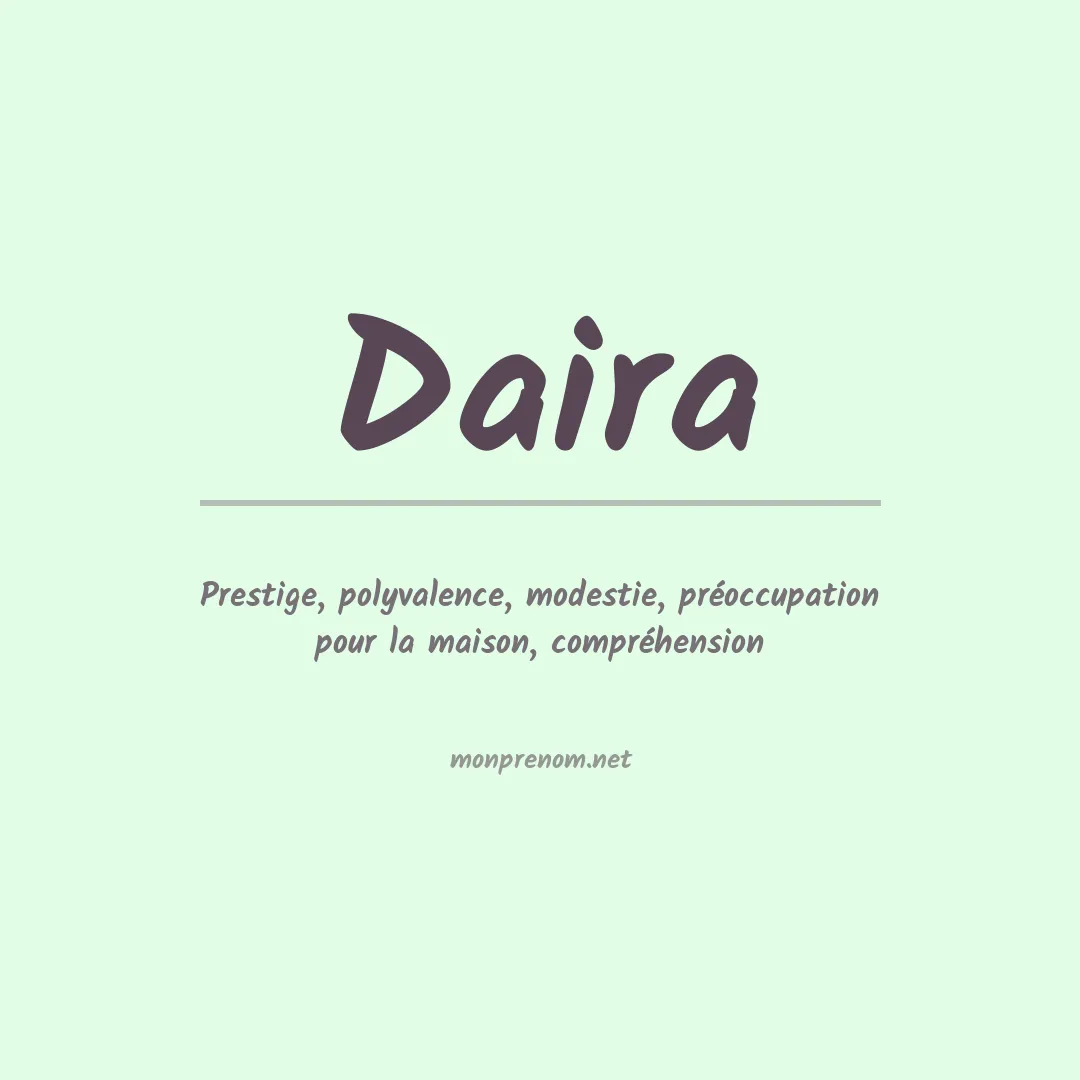 Signification du prénom Daira