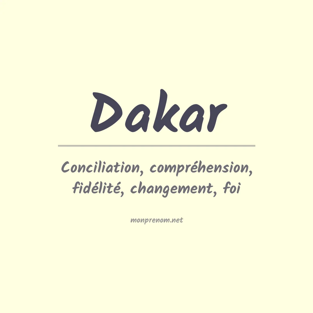 Signification du prénom Dakar