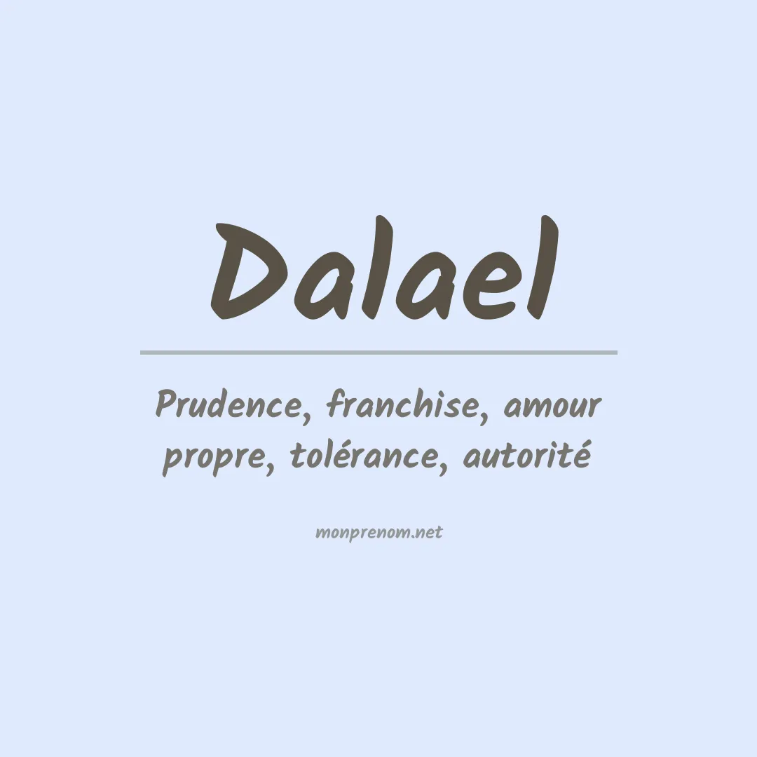 Signification du prénom Dalael