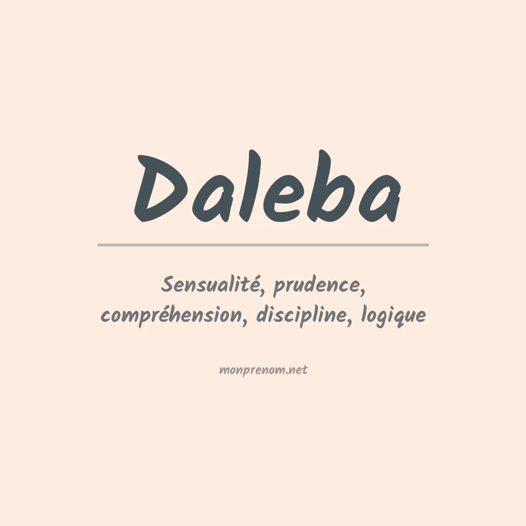 Signification du prénom Daleba