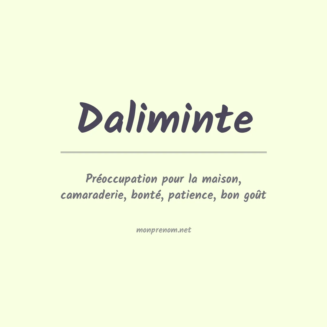 Signification du prénom Daliminte